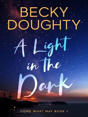 cover image of A Light in the Dark